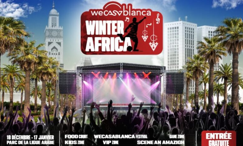 Winter Africa by WeCasablanca 2025 - Winter Africa by WeCasablanca : un mois pour faire vibrer Casablanca au rythme des cultures africaines